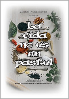 La vida no es un pastel