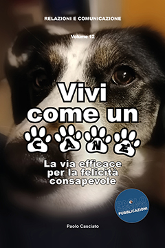 Vivi come un cane